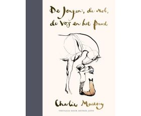 sprookjesboek getiteld de jongen, de mol, de vos en het paard van charlie mackesy
