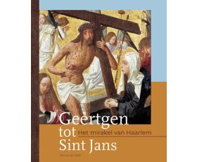 geschiedenisboek en schiderkunstboek getiteld geertgen tot sint jans van aart van der kuijl