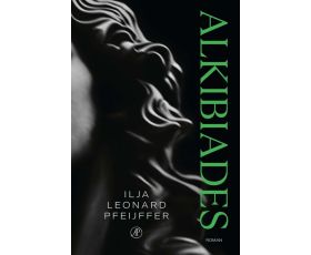 alkibiades van ilja leonard pfeijffer